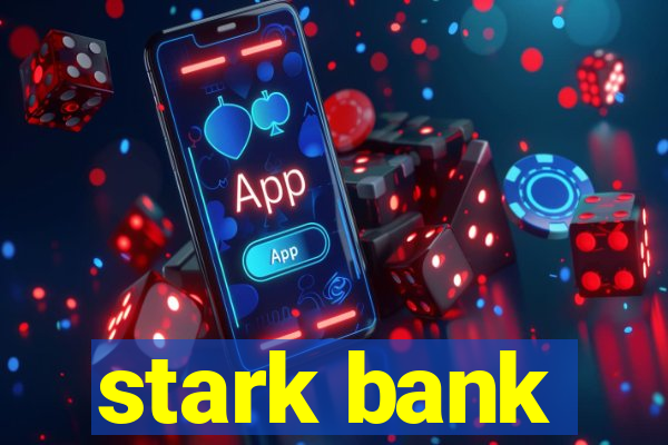 stark bank